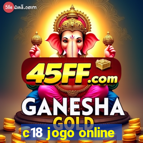 c18 jogo online